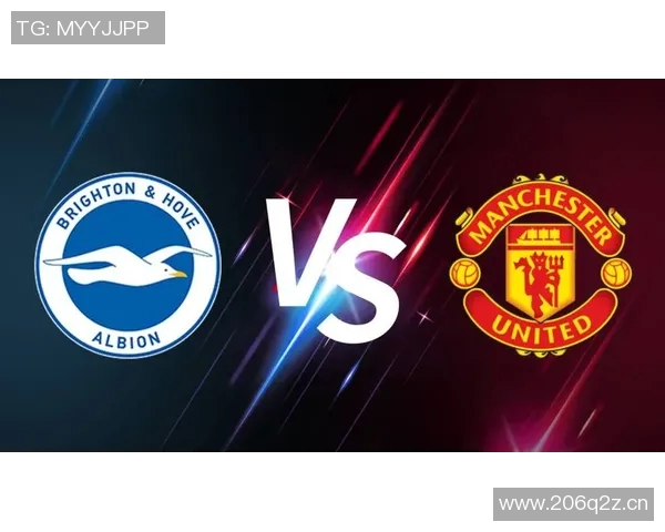 英超球队布莱顿现状：布莱顿队的赛季进展与未来前景